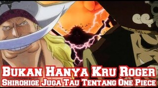 Kenapa Roger Mau Memberitahu Shirohige Tentang One Piece dan Asal Usul D? (Teori One Piece)