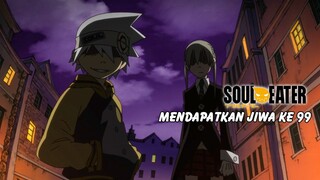 Melawan Kishin - Fandub Indo Soul Eater