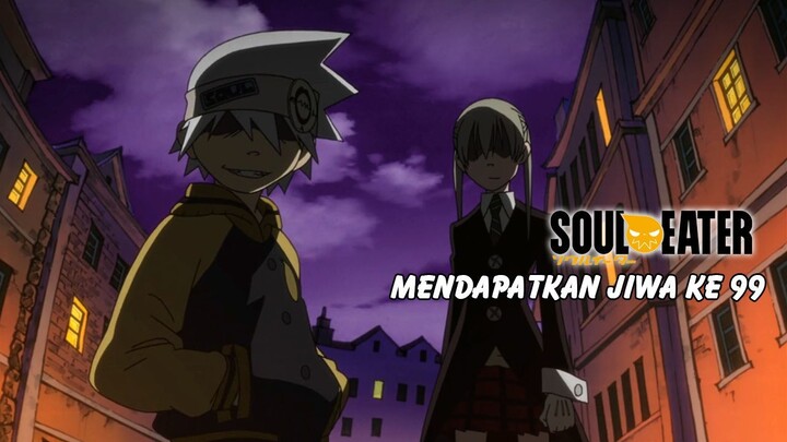 Melawan Kishin - Fandub Indo Soul Eater