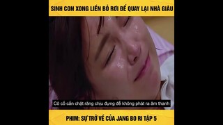 PHIM : Sự Trở về Của Jang Bo Ri Tập 5