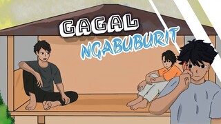 GAGAL NGABUBURIT-DekairimonAnimation