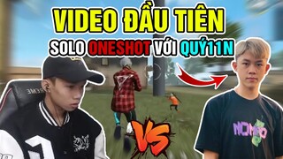 (FREE FIRE) Video Đầu Tiên Quý11n Solo OneShot Với Bé Chanh, Cười Đau Bụng Khi Xem Lại