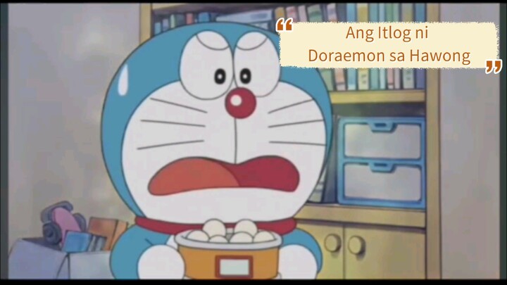 Episode 1. Ang itlog ni Doraemon sa Hawong