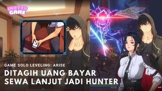 DITAGIH BAYAR SEWA LANJUT JADI HUNTER SOLO LEVELING