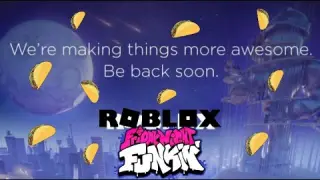 FNF vs ROBLOX MAINTENANCE with IT'S RAINING TACOS song