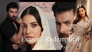 Esaret - Redemption Episode 5