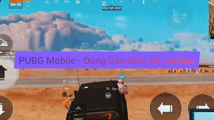 Pupg Mobile Dung dàn siêu xe Lambor