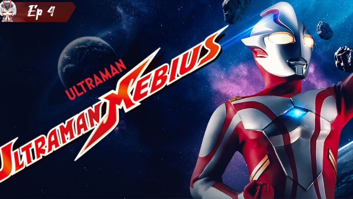 Ultraman Mebius ตอน 4 พากย์ไทย