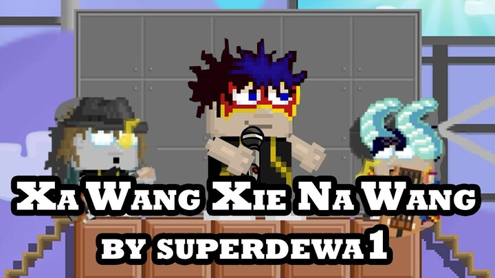 Xa Wang Xie Na Wang - Azmi Pandemi Cover By Superdewa1 🗿