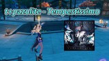 [Remix] [Genshin Impact] Tempestissimo - t+pazolite