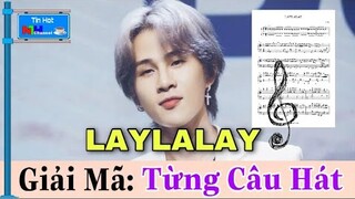 Nghiêng Mình Thán Phục Với Ý NGHĨA TỪNG CÂU HÁT Trong MV LAYLALAY Của JACK