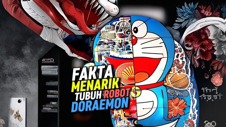 FAKTA UNIK TUBUH ROBOT NYA DORAEMON