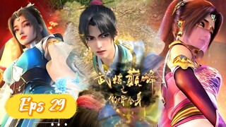 Martial Peak Eps 29 Subtitle Indonesia