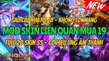 Hướng Dẫn Mod Full 20 Skin SS Liên Quân Mùa 19 Fix Lỗi Mới Nhất Có Hiệu Ứng Âm Thanh