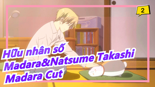 [Hữu nhân số/Madara&Natsume Takashi]Mùa 6 Tập 5 - Madara Cut_2
