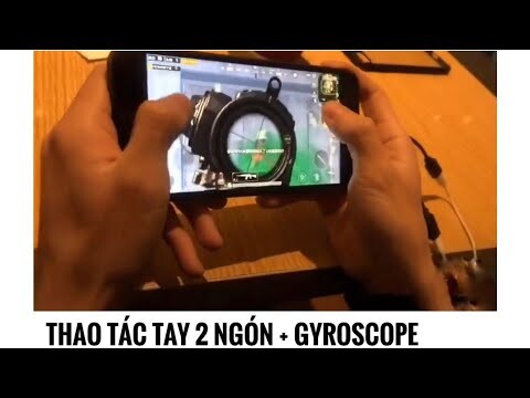 PUBG MOBILE : THAO TÁC TAY 2 NGÓN, 3 NGÓN LÀ ĐỦ ĐỂ PRO