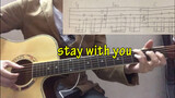 [Âm nhạc]Cover bài hát <Stay with You> của JJ bằng ghita