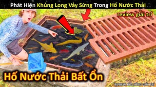 Phát Hiện Khủng Long Vảy Sừng Cực Độc Lạ Trong Hố Nước Thải Gần Nhà || Review Giải Trí Đời Sống