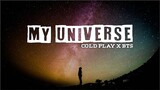 Coldplay x BTS  (방탄소년단) - My Universe(Lyrics)