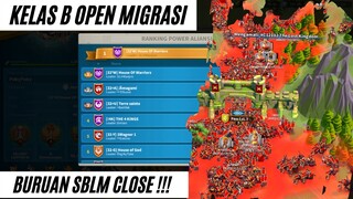 kingdom open migrasi untuk kvk 2 kelas B rewerd tabut war seperlu nya itu lah kelas B