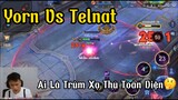 [Hiếu Dubai] LiveChym kèo Solo Yorn Vs Telnat Theo Mn Ai Mới Là Trùm Xạ Thủ Toàn Diện😬