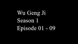 Wu Geng Ji Season 1 Episode 10 - 18 Subtitle Indonesia