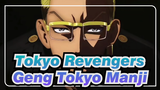 [Tokyo Revengers] Edisi Campuran Geng Tokyo Manji