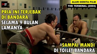 TERJEBAK DI BANDARA SELAMA 9 BULAN DAN TIDAK BISA PULANG KE NEGARANYA - Alur Cerita Film