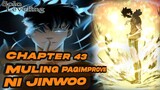 Solo Leveling Chapter 43 | Muling Pag-improve ni Jinwoo | Tagalog Anime Review