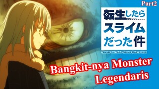 Seluruh alur cerita Anime T3ns3i Shitara Slim3 Datta Ken Season1 -Part2- Monster Setara Raja Iblis