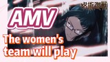 [Jujutsu Kaisen]  AMV |  The women's team will play