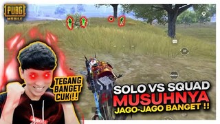 NGERI !! MUSUHNYA JAGO JAGO BANGET , SOLO SQUAD SEKARANG SUSAH BANGET !! - PUBG MOBILE