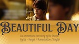 Cha Seowon - Beautiful Day Lyrics [Han/Rom/Eng Lyrics] [Unintentional Love Story Ost (비의도적 연애담 Ost)]