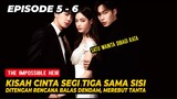 Terpaksa Jadi Sahabat, Demi Tujuan Balas Dendam, Alur Cerita The Impossible Heir Episode 5 - 6