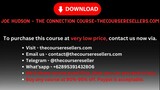 Joe Hudson – The Connection Course - Thecourseresellers.com