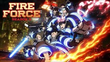[Fire Force] [Season 3] Eps 6