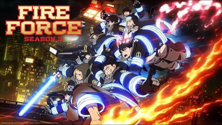 [Fire Force] [Season 3] Eps 5