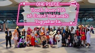 ONE PIECE touch down  Yogyakarta International Air Port di Event NAKAMAIS JOGJA #JPOPENT #bestofbest