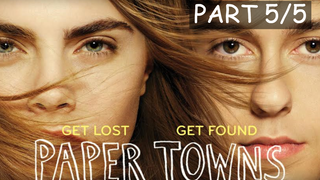 หนังดัง💥Paper Towns - เมืองกระดาษ_5