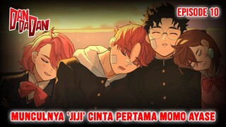 DAN DA DAN - Episode 10 [Munculnya Cinta Pertama Momo]