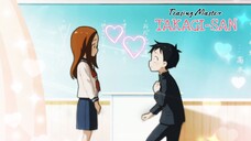 Teasing Master Takagi San Movie Ending「AMV 」Plastic Smile