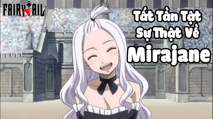 Tất Tần Tật Sự Thật Về Nữ Quỷ Mirajane Trong Fairy Tail