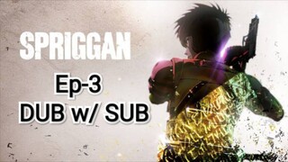 Spriggan Ep-3 ENG DUB w/ SUB