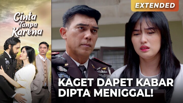KOMANDAN BAWA BERITA DUKA! Dipta MENINGGAL Dalam Tugas! | CINTA TANPA KARENA | EPS 03 (2/5)