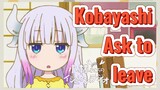 Kobayashi Ask to leave