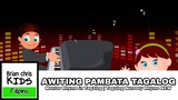AWITING PAMBATA TAGALOG | Montor Rhyme in Tagalog | Tagalog Nursery Rhyme NEW