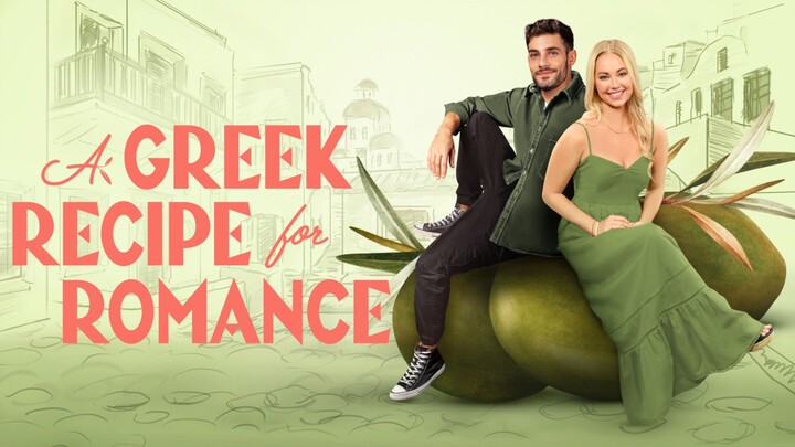 A GREEK RECIPE FOR ROMANCE | FULL MOVIE 2024