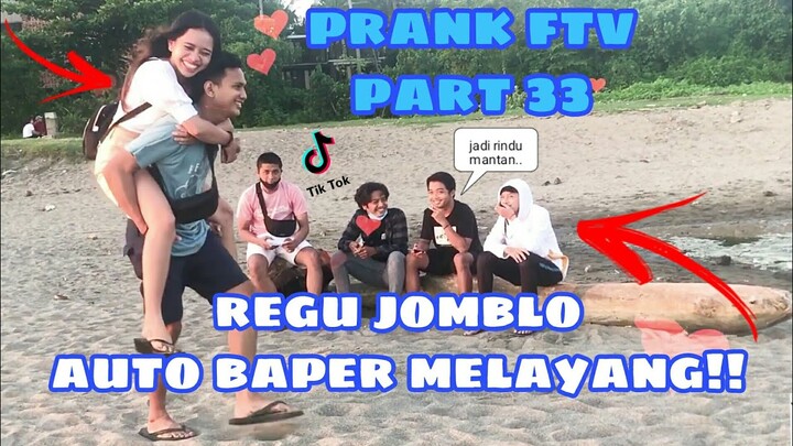 PRANK FTV PART 33 REGU JOMBLO AUTO BAPER MELAYANG!!
