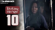 [HD] Tết Ở Làng Địa Ngục (Hellbound Village) - Tập 10: Ăn hồn trộm phách