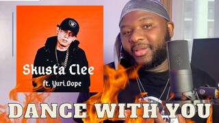 CALVIN REACTS to DANCE WITH YOU By SKUSTA CLEE FT YURI DOPE 🔥🔥🔥